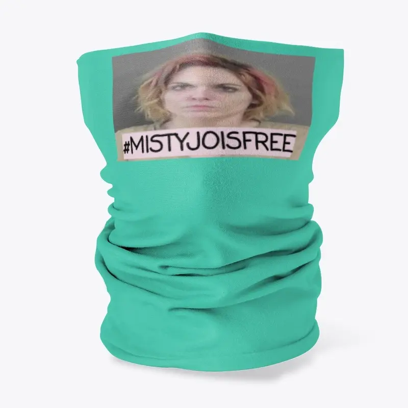 Misty Jo Is Free (1st Collection)